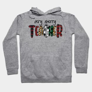 Very Merry Teacher Hoodie